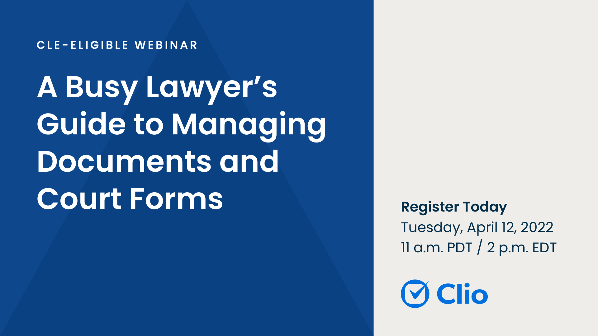 [CLE-Eligible Webinar] A Busy Lawyer’s Guide To Managing Documents And ...