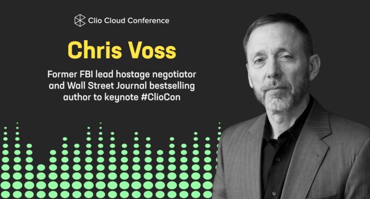 Renowned Negotiation Expert Chris Voss Set Announced as 2023 ClioCon  Keynote Speaker